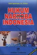 Hukum Narkoba Indonesia (Edisi Revisi 2009)
